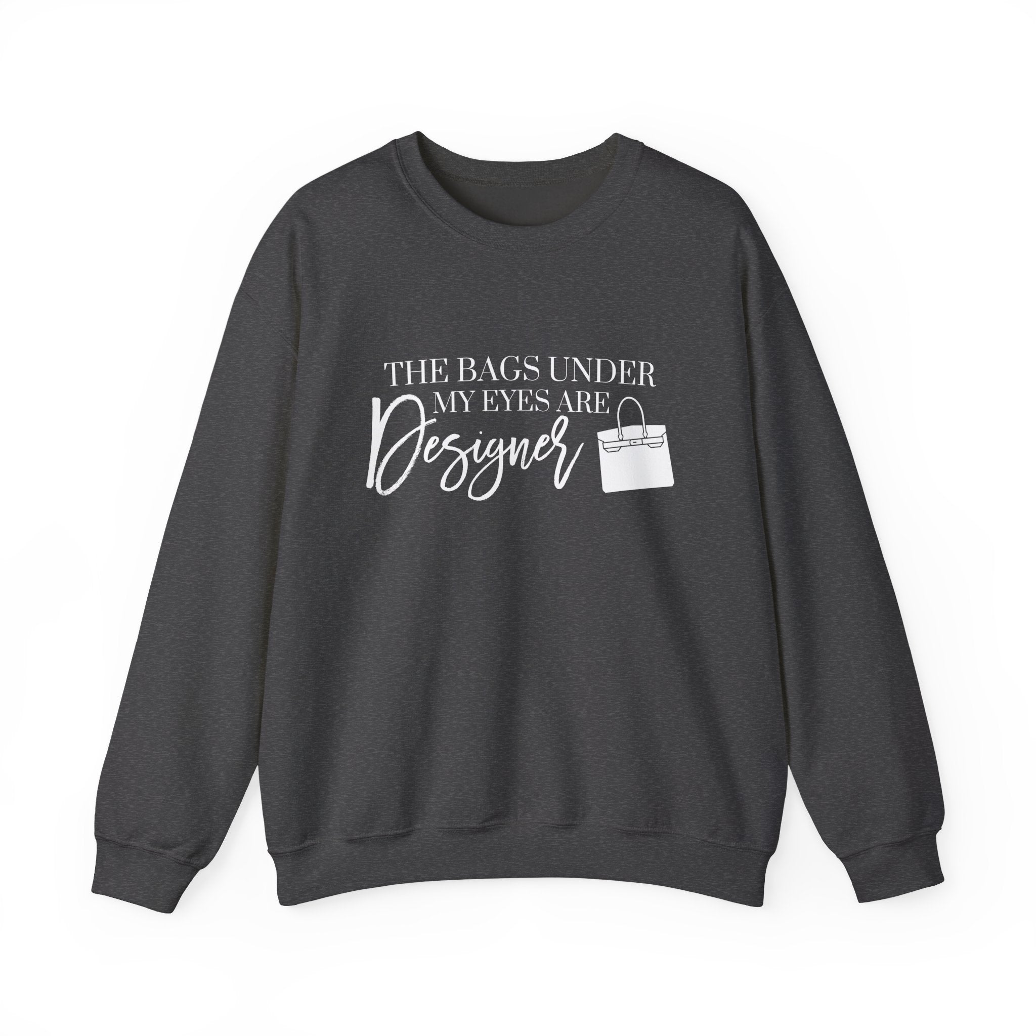 Designer Bags Unisex Sweatshirt, Funny Graphic Pullover, Eye Bags Jumper, Cool Crewneck, Stylish Sweater, Fashionable Top