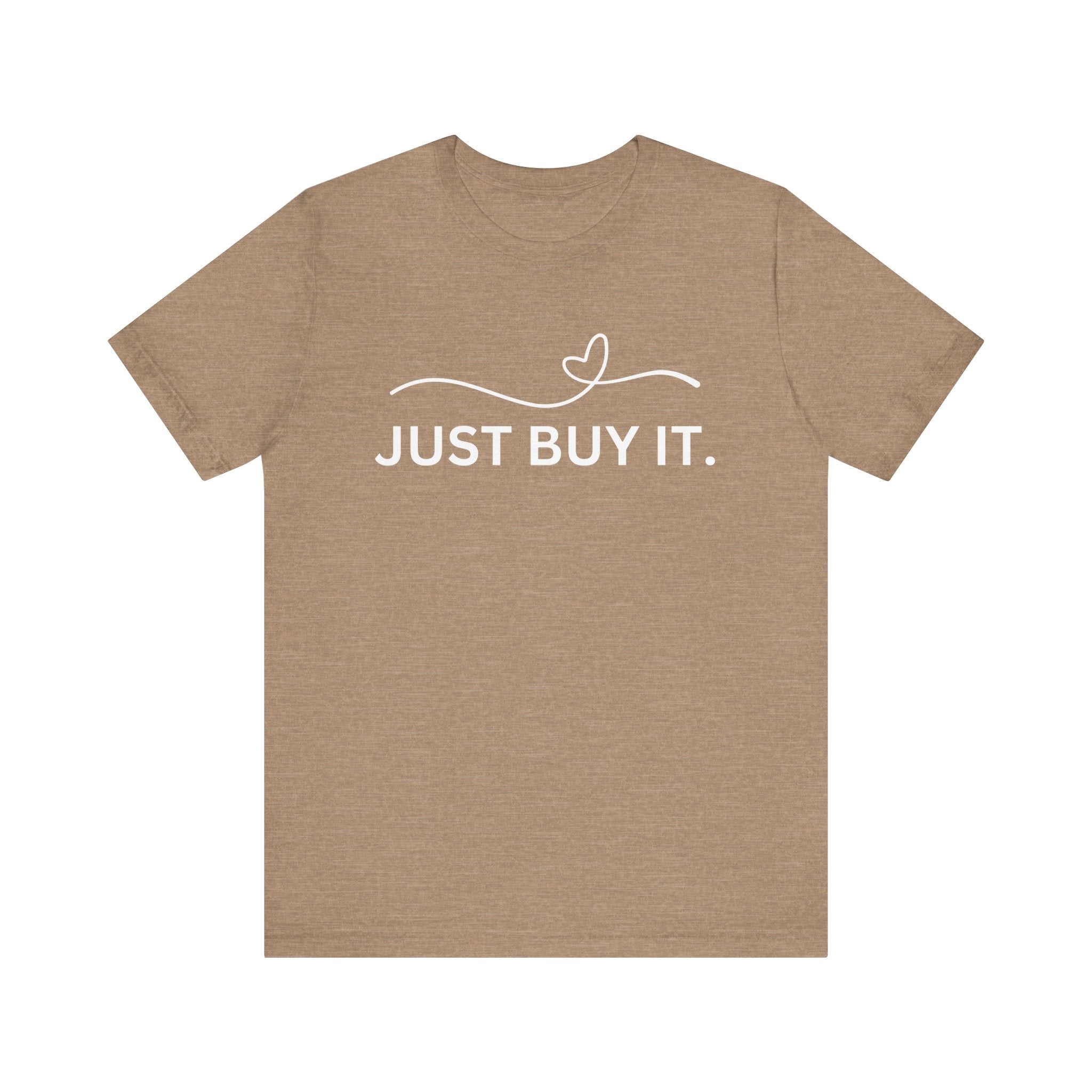 Just Buy It Graphic Tee