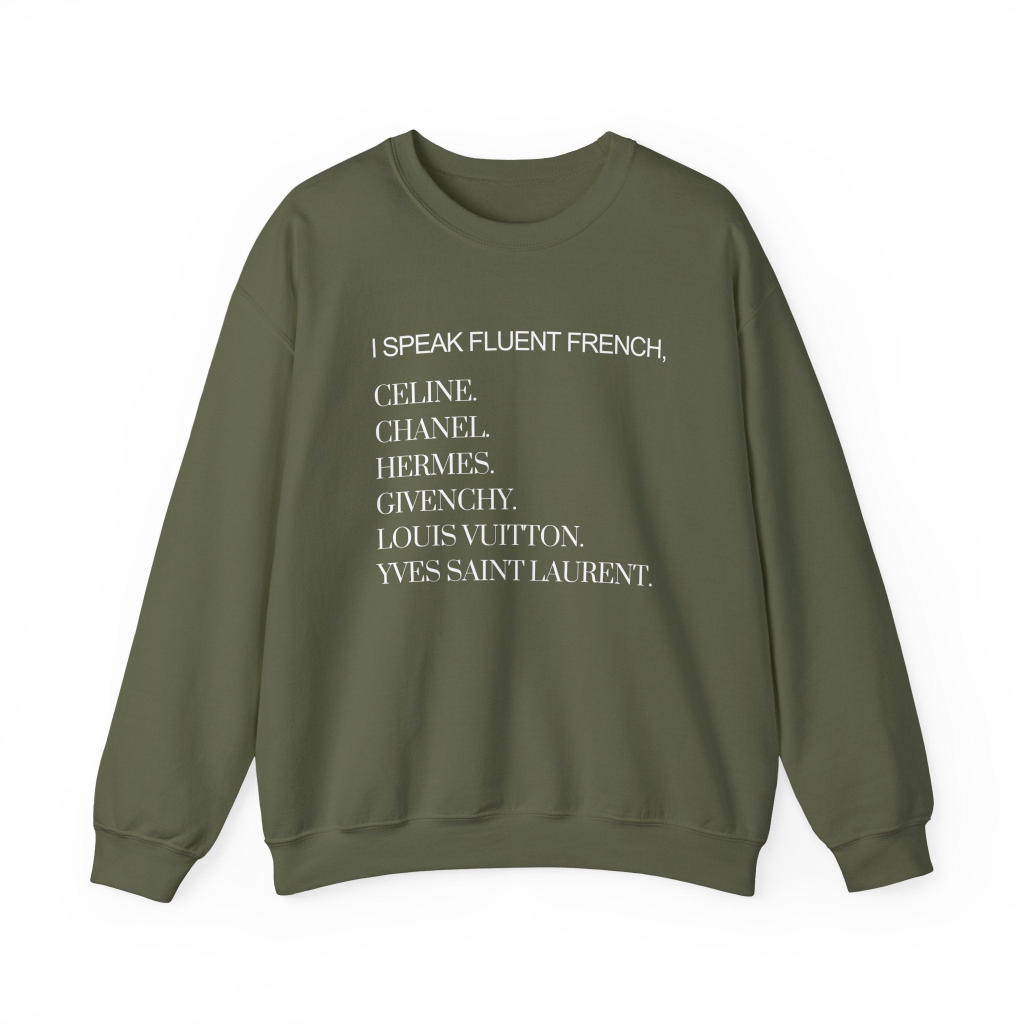 I Speak Fluent French Sweatshirt | French Language Crewneck