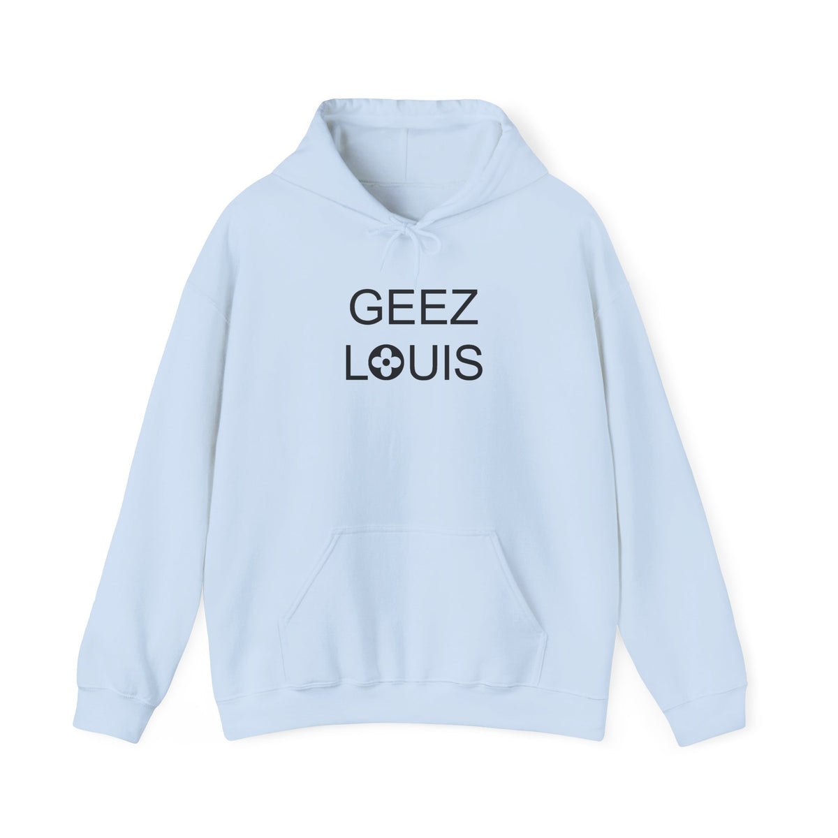 GEEZ LOUIS Hooded Sweatshirt