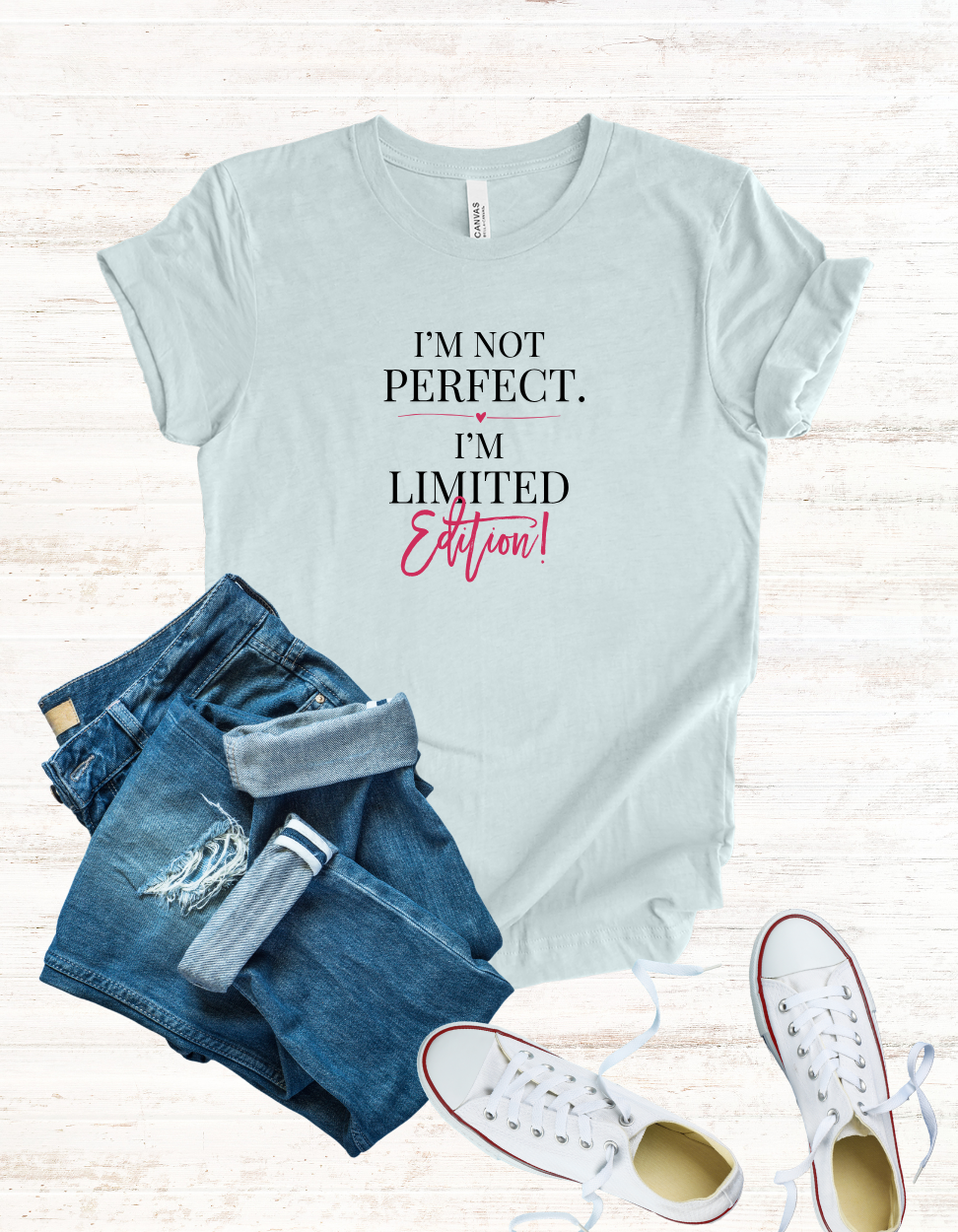 I'm Not Perfect I'm Limited Edition T-Shirt | Typography Tee