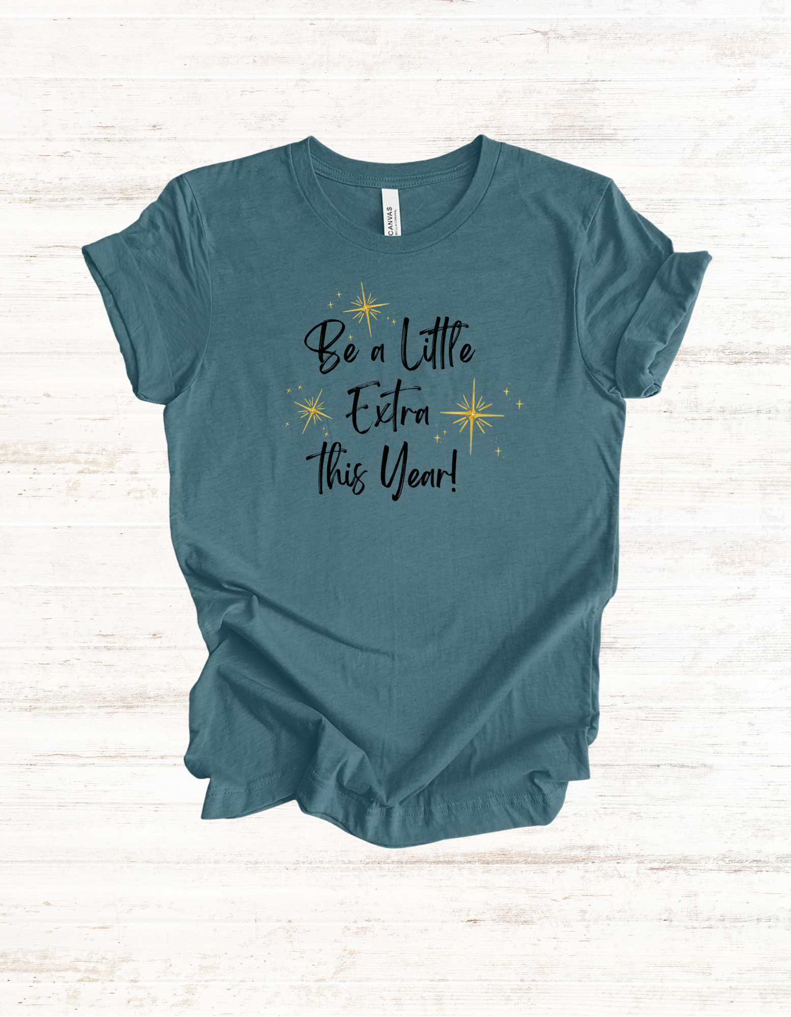 Holiday Be a Little Extra This Year Unisex Tee, Christmas Tshirt, Gift for Extra People, Sparkle Shirt, Festive Top