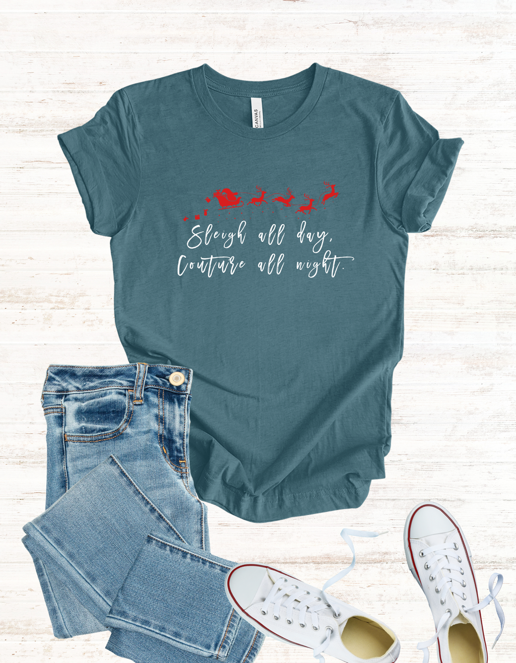 Sleigh All Day, Couture All Night Shirt, Luxury Lover Holiday Graphic Tee, Festive Seasonal Tee, Unisex Christmas Tshirt, Holiday Fashion