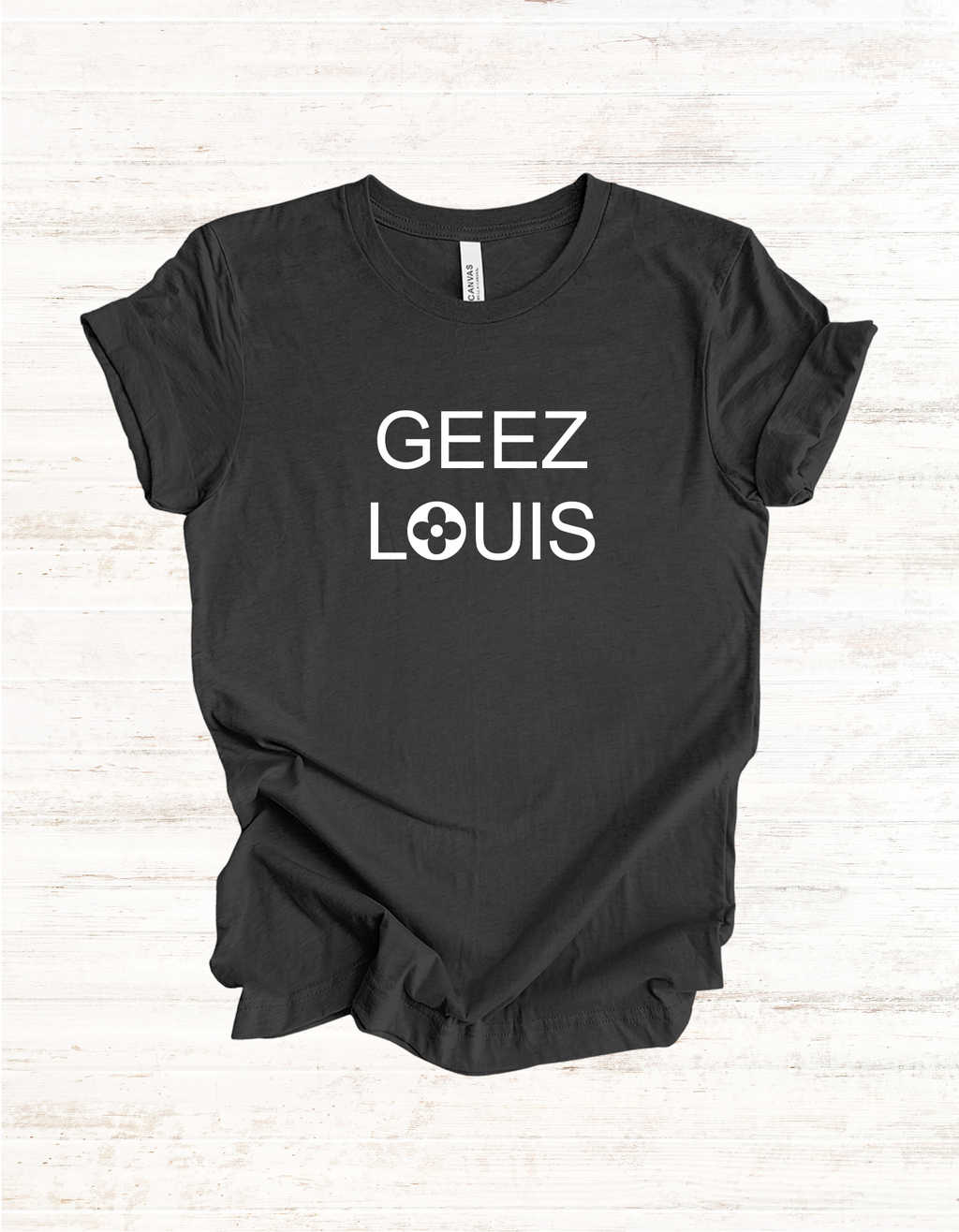 GEEZ LOUIS Graphic Tshirt, Luxury Lover Tee, Unisex Shirt, Short Sleeve Top, Fashion Tee Gift