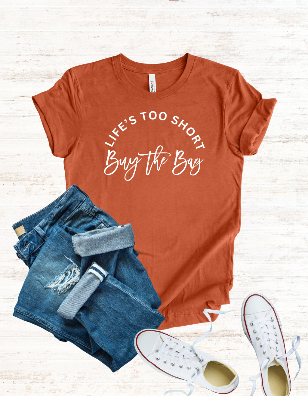 Life's Too Short, Buy The Bag Tee | Luxury Lover | Bag Lover