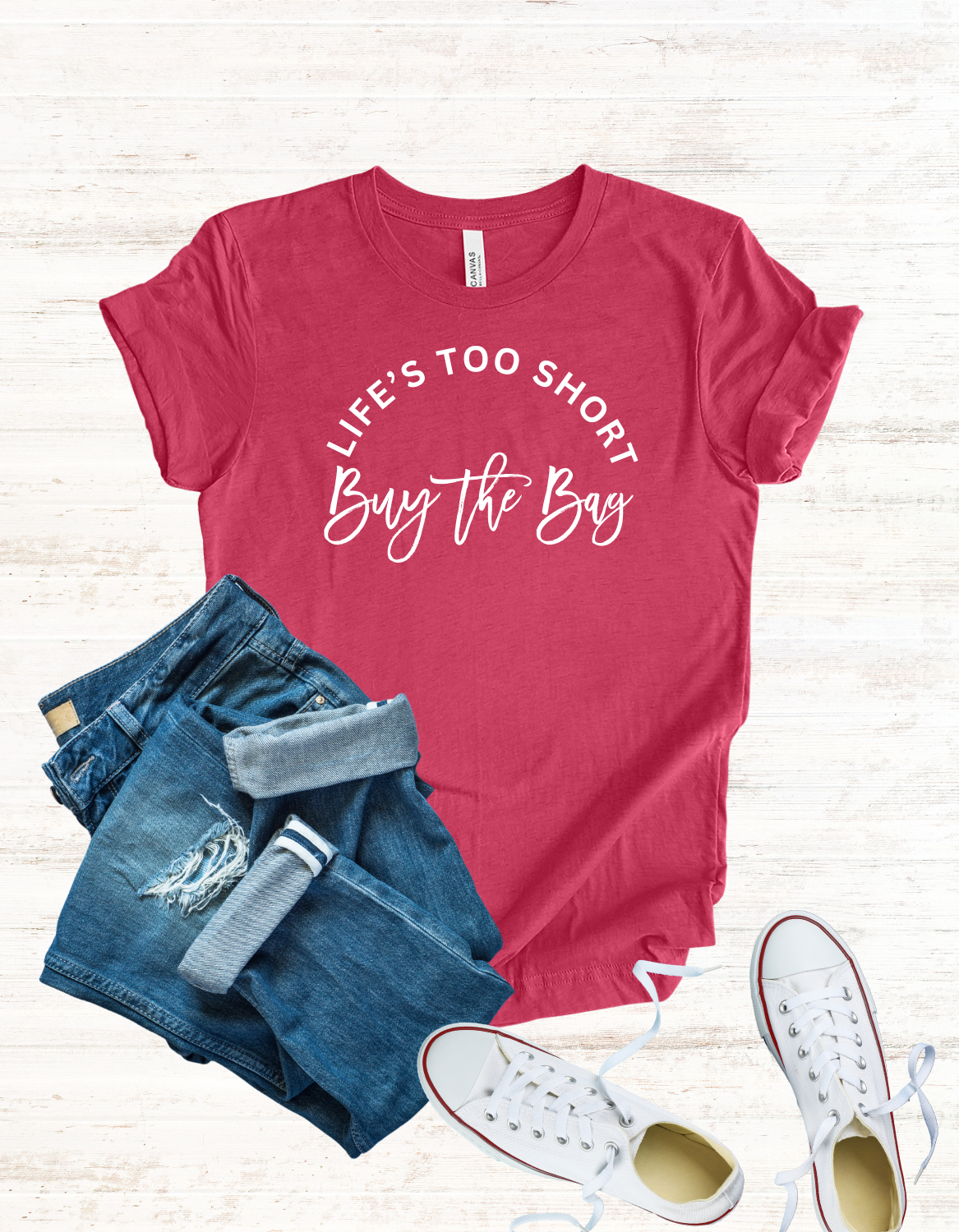 Life's Too Short, Buy The Bag Tee | Luxury Lover | Bag Lover