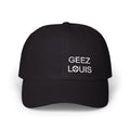 Dad Cap — Minimal 'Geez Louis' Embroidered Baseball Hat